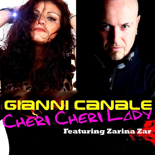 Cheri Cheri Lady (feat. Zarina Zar) - Single