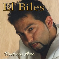 Vivir Sin Aire - El Biles
