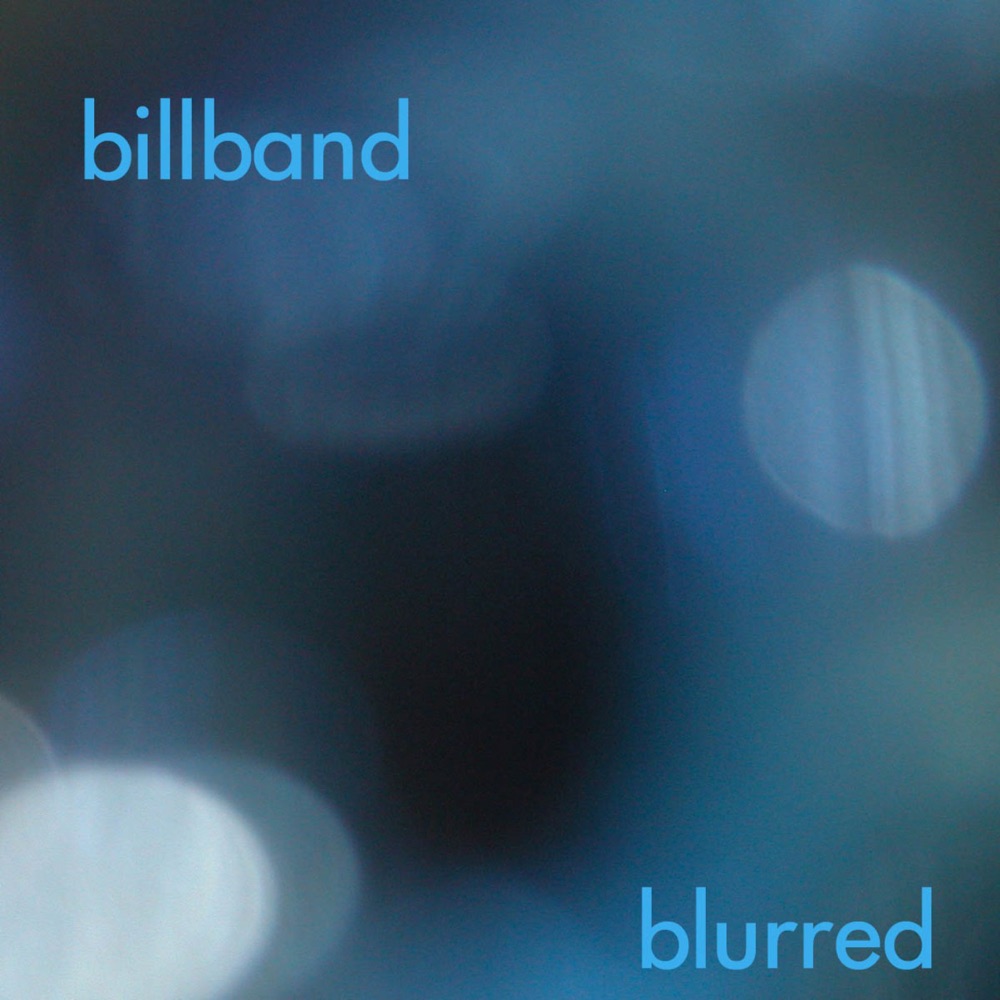 Обложка альбома «Blurred» — Billband