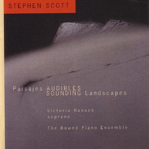 Stephen Scott: Paisajes Audibles (Sounding Landscapes)