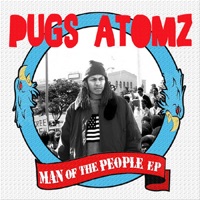 Man of the People EP - Pugs Atomz