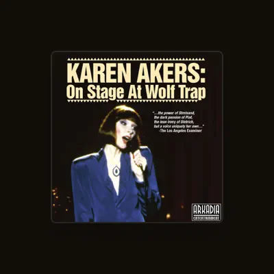 Listen to Karen Akers, watch music videos, read bio, see tour dates & more!