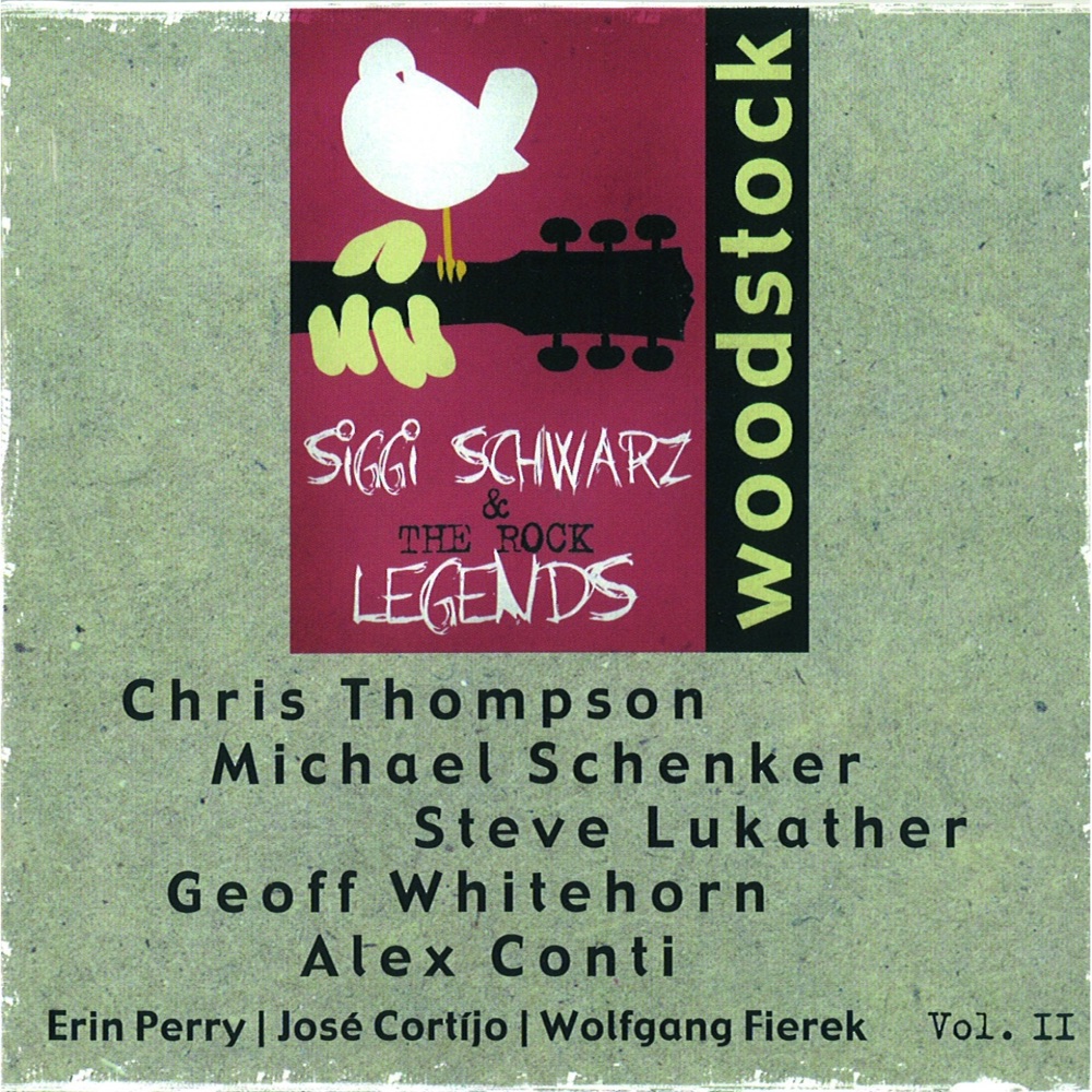 Обложка альбома «Siggi Schwarz and the Rock Legends (feat. Chris Thompson, Geoff Whitehorn, Michael Schenker, Steve Lukather & Alex Conti)» — Siggi Schwarz