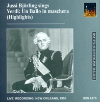 Verdi, G.: Un Ballo in Maschera (Highlights) (Bjorling) (1950) - Audrey Schuh, Martha Larrimore, Henri Feux, George Berger, New Orleans Opera House Association Orchestra, New Orleans Opera House Association Chorus, Jussi Björling, Suzy Morris, Norman Treigle, Walter Herbert, Marko Rothmüller & Jack Dabdoub