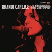 Brandi Carlile - Before It Breaks (with The Seattle Symphony)