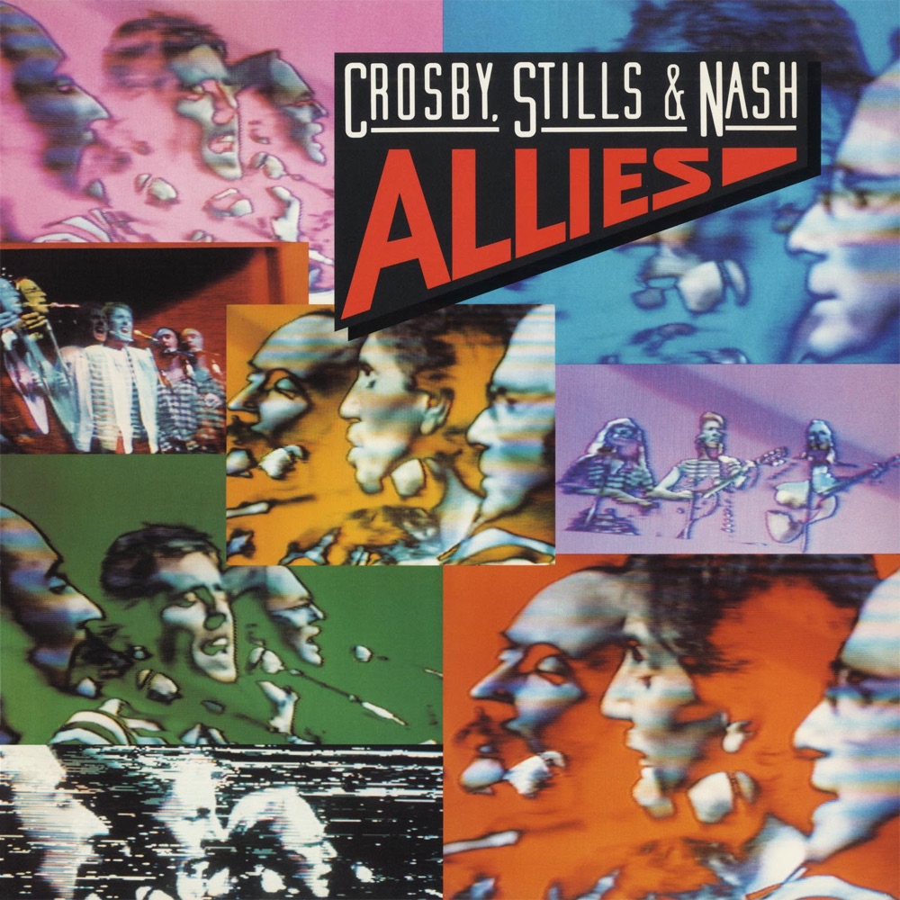 Обложка альбома «Allies» — Crosby, Stills & Nash