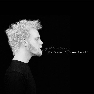 To Some It Comes Easy - Single