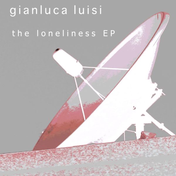 The Loneliness - EP