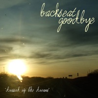 Backseat Goodbye - Technicolor Eyes