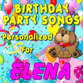 Cover art for Birthday Party Songs - Personalized For Elena by Personalized Kid Music