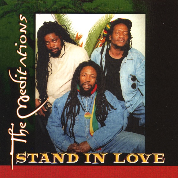 Обложка альбома «Stand In Love» — The Meditations