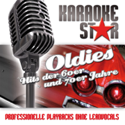 Karaoke Star Oldies Hits der 60er und 70er Jahre (Professionelle Playbacks ohne Leadvocals) - Verschiedene Interpret:innen