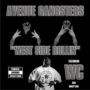 West Side Rollin (feat. WC & Bugzy Red) - Single
