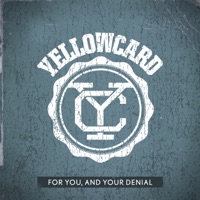 For You, and Your Denial - Single - Yellowcard