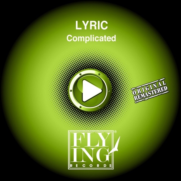 Обложка альбома «Complicated - Single» — Lyric