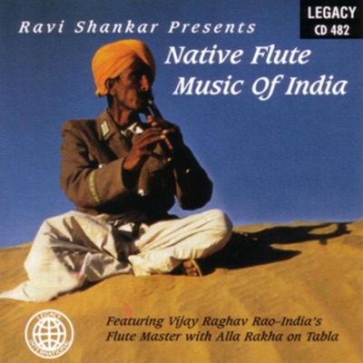 Ravi Shankar Presents Native Flute Music of India