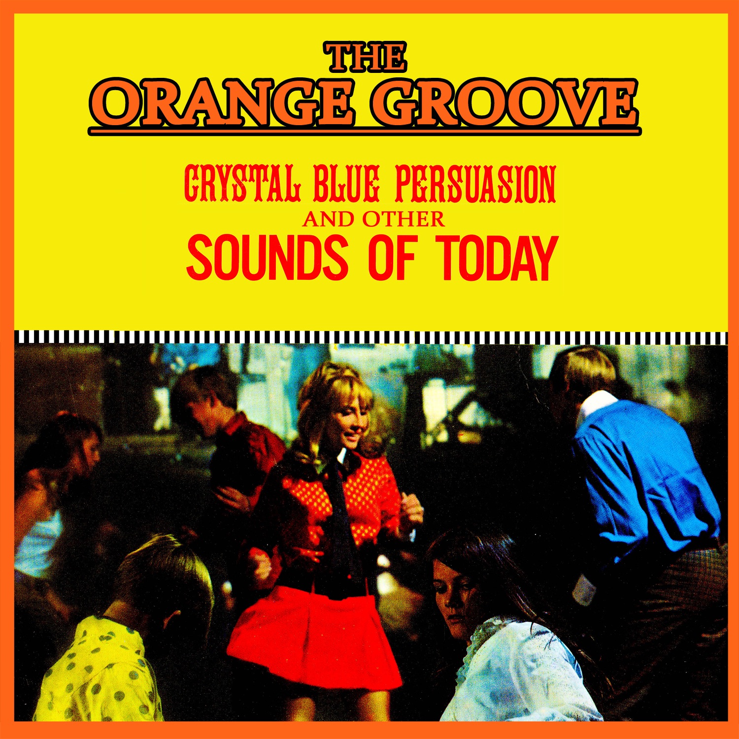 Crystal Blue Persuasion & Other Sounds Of Today