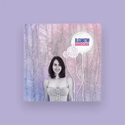 Listen to Elizabeth, watch music videos, read bio, see tour dates & more!