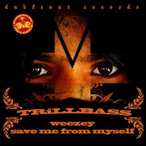Weezey / Save Me from Myself - Single