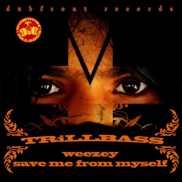 Weezey / Save Me from Myself - Single