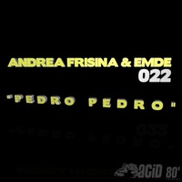 Pedro Pedro - Single - Andrea Frisina & Emde