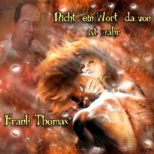 Nicht ein Wort davon ist wahr - Single