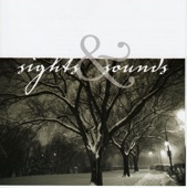 Sights & Sounds - EP, 2007