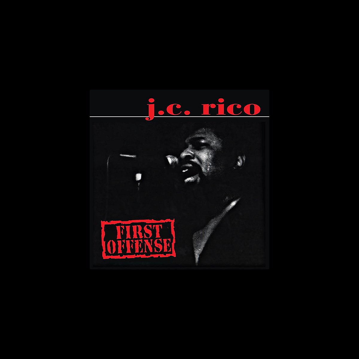 ‎First Offense - Album by J.C. Rico - Apple Music