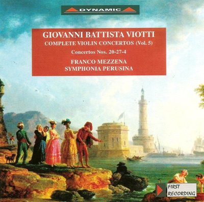 Viotti: Complete Violin Concertos, Vol. 5 - Nos. 4, 20, 27