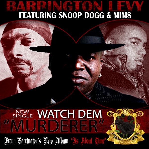 Обложка альбома «"Murderer" Remix 2011 - Single» — Barrington Levy, Snoop Dogg & Mims