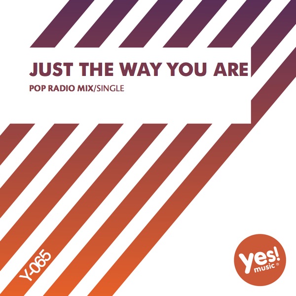 Cover of Just The Way You Are - Single