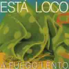 Esta Loco - Caminante