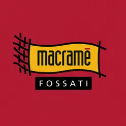 Macramè (Remastered) - Ivano Fossati