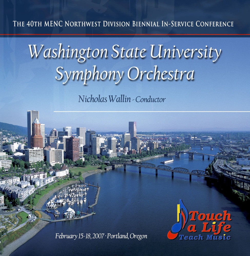 Обложка альбома «MENC Northwest 2007 Washington State University Symphony Orchestra (Live)» — Washington State University Symphony Orchestra & Nicholas Wallin