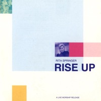 Rise Up! (Live) - Rita Springer