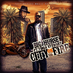 City On Fire (feat. Tinga Stewart) - Single
