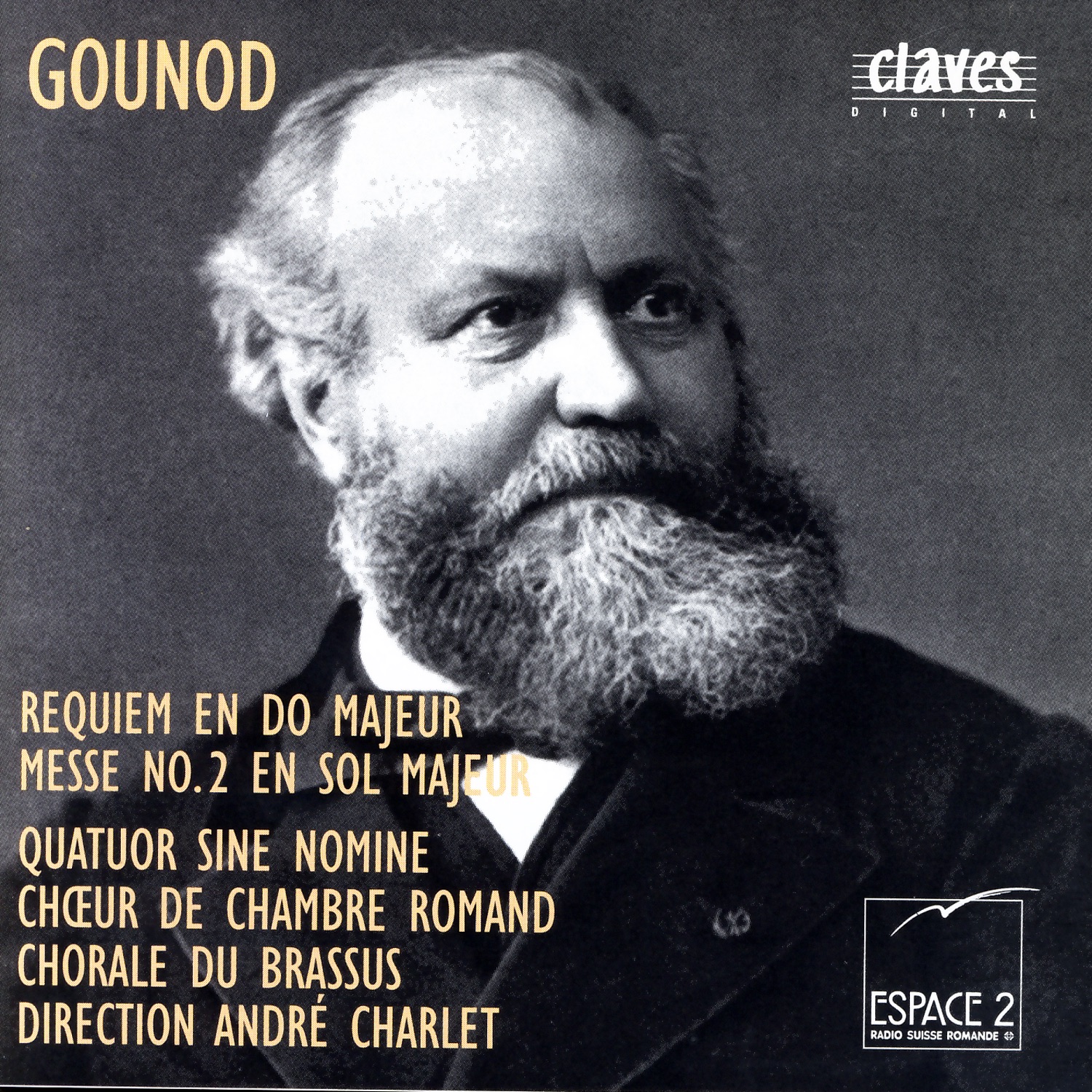 Gounod: Requiem in C Major, Op. posth. - Mass No. 2 in G Major, Op. 1 by Chorale Du Brassus, Chœur De Chambre Romand, André Charlet & Quatuor Sine Nomine album cover