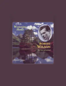 Dengarkan Robert Wilson, tonton video musik, baca bio, lihat tanggal tur & lainnya!