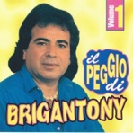 Il peggio di Brigan Tony, vol. 1