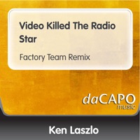 Video Killed the Radio Star - Single - Ken Laszlo