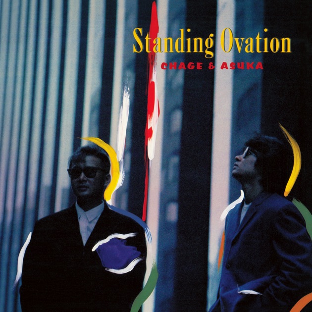 Standing Ovation - CHAGE and ASKAのアルバム - Apple Music