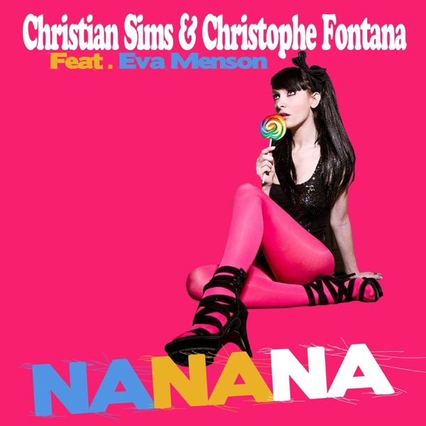 Nanana (feat. Eva Menson)