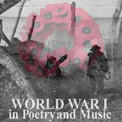 World War I In Poetry And Music - John McCormack