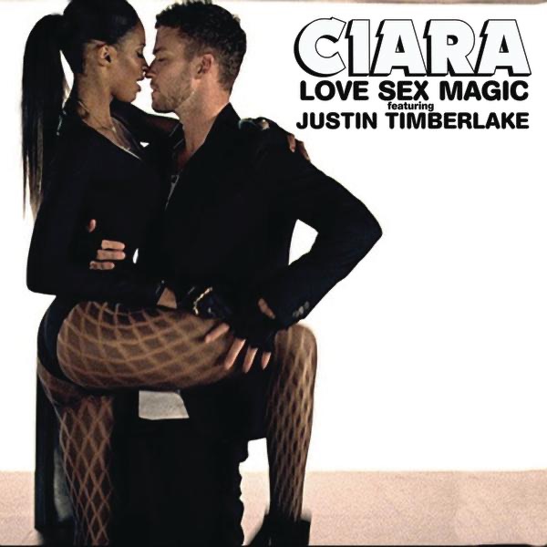 Love Sex Magic (feat. Justin Timberlake) - Single - Ciara