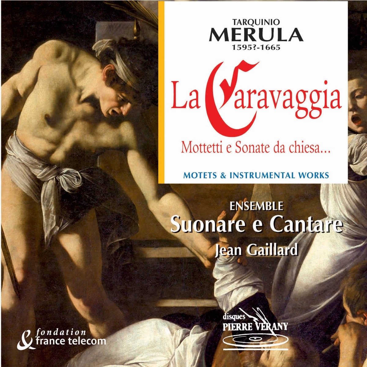 Merula : La caravaggia - mottetti e sonate da chiesa cover art