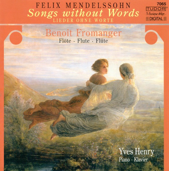 Mendelssohn: Songs Without Words (Arr. for Flute and Piano)