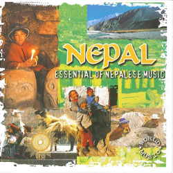 Nepal Essential of Nepalese Music - World Music Atelier Cover Art