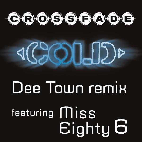 Cold (feat. Miss Eighty 6) [DeeTown Remix] cover