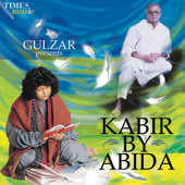 Kabir By Abida - Abida Parveen