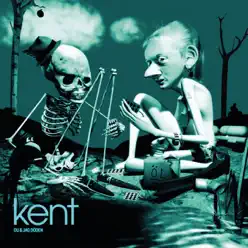 Du & Jag Döden - Kent Du & Jag Döden - Kent